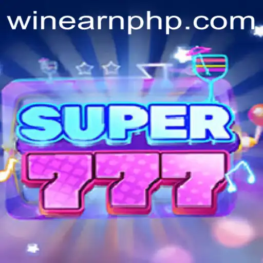 Discover Super777: A Thrilling Adventure with EARNPHP.COM
